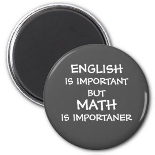 Aimant L'anglais est important, mais les mathématiques so