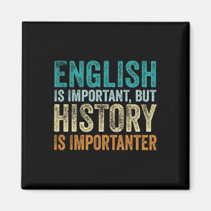 Aimant L'anglais est important mais l'histoire est plus i