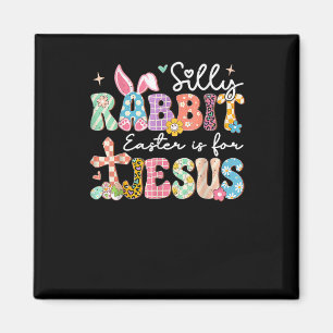 Aimant Lapin bête de Pâques est pour Jésus Mignon lapin C
