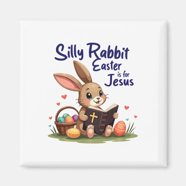 Aimant Lapin bête Pâques est pour Jésus conception chréti (Devant)