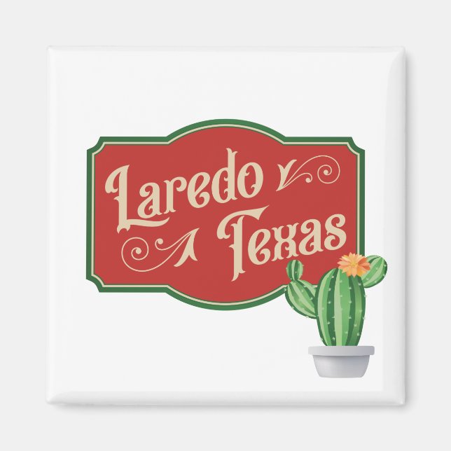 Aimant Laredo, Texas Avec Cactus À Poires (Devant)