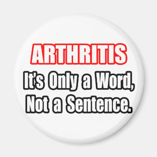 Aimant L'arthrite...Pas une peine
