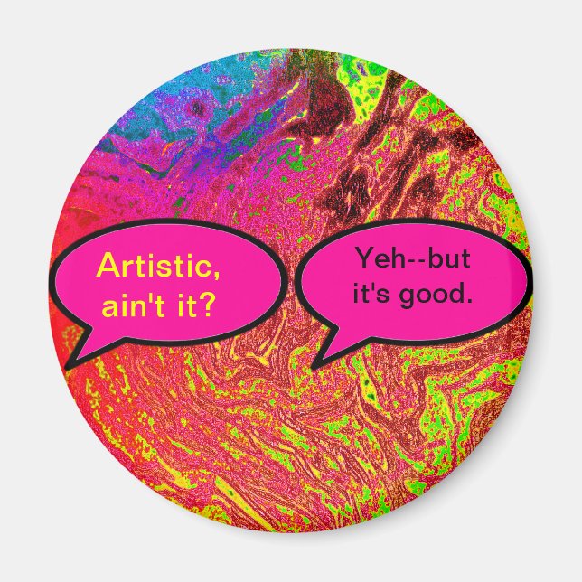 Aimant L'artiste n'est-ce pas le MUSÉE Zazzle Cadeaux (Devant)