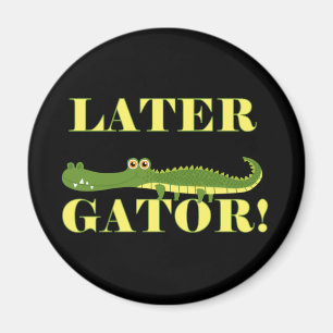 Aimant Later Gator