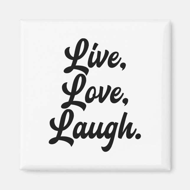 Aimant Laugh Love Live Retro Méditation Mineure Positivit (Devant)