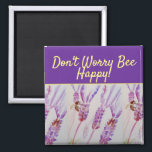 Aimant Lavender Purple Floral Art Don't Worry Bee Happy<br><div class="desc">Lavender Purple Floral Art Don't Worry Bee Happy Purple Magnet,  with a fully customizable words. Designed from my original garden watercolours illustration.</div>