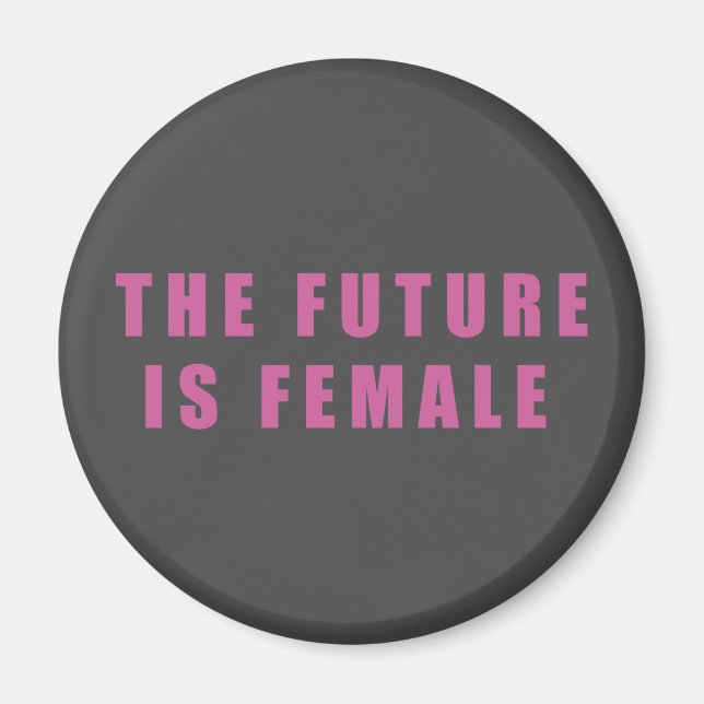 Aimant L'Avenir Est Féminin (Devant)