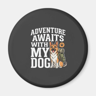 Aimant L'aventure attend avec mon chien de randonnée