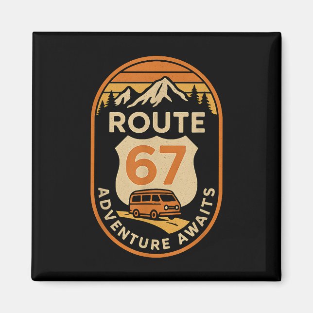 Aimant L'aventure de la route 67 Attend drôle 67 Mème Voy (Devant)