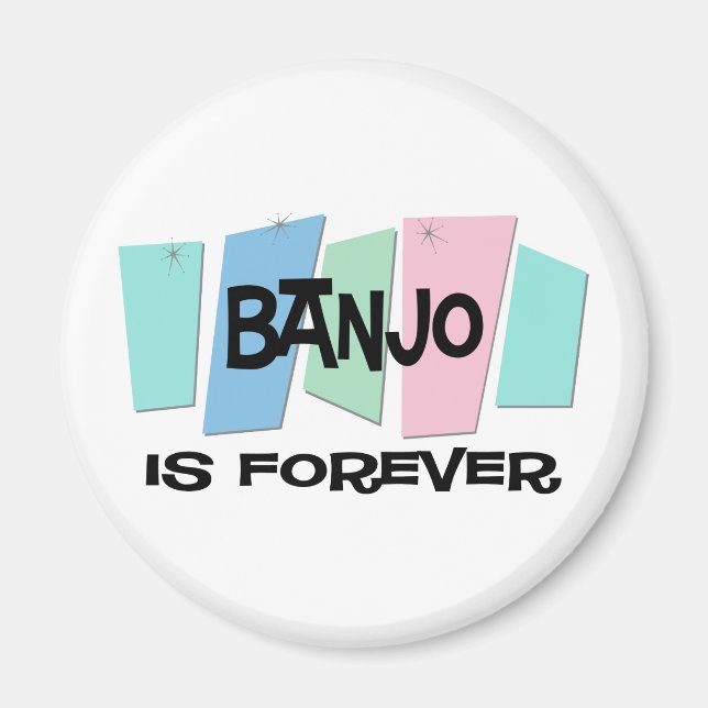 Aimant Le banjo est pour toujours (Devant)