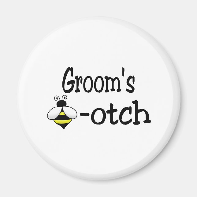 Aimant Le bee-otch de Groom (Devant)