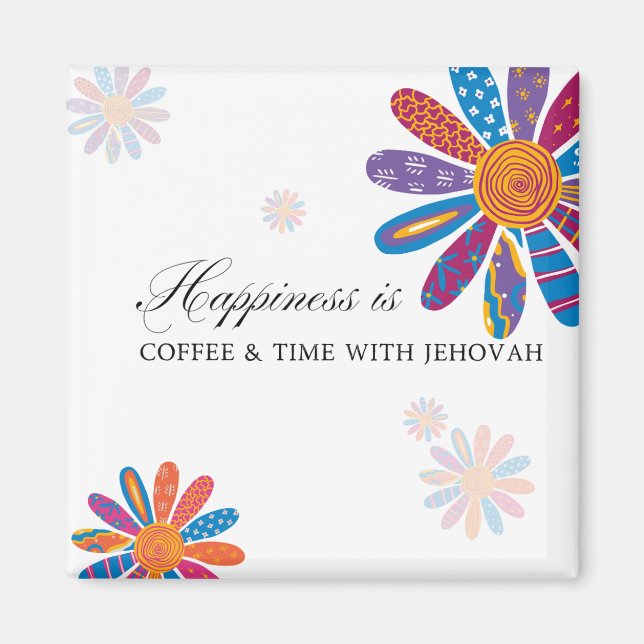 Aimant Le bonheur, c'est... Café & Temps Avec L'Eternel (Devant)