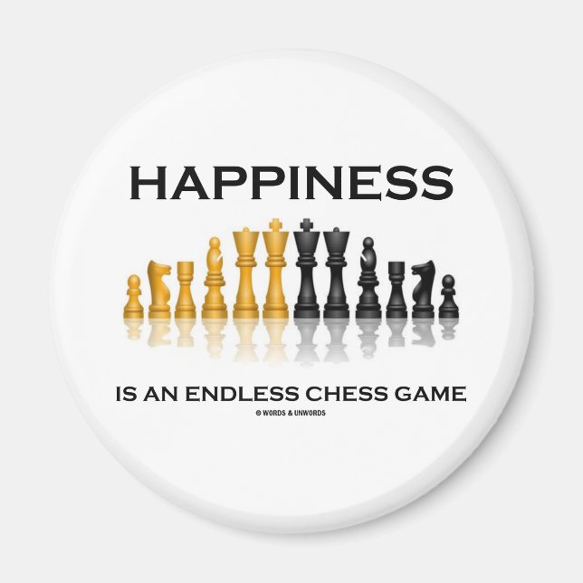 Aimant Le Bonheur Est Un Jeu D'Échecs Infini (Devant)