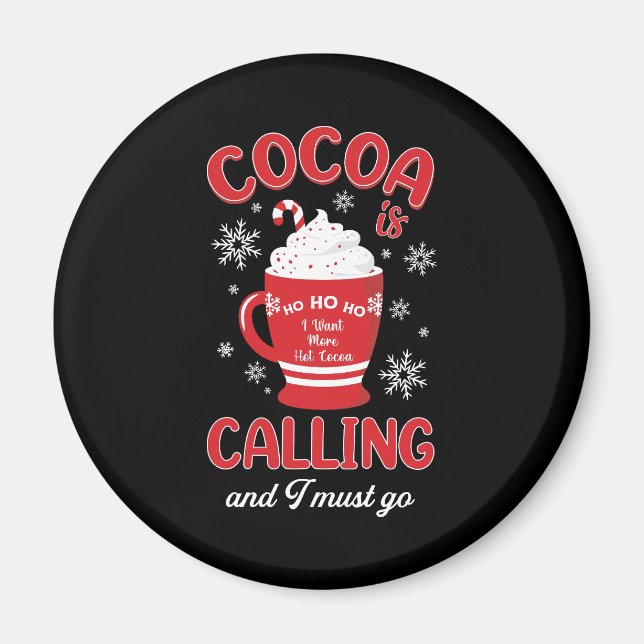 Aimant Le cacao est en train d'appeler (Devant)