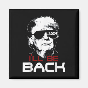 Aimant Le cadeau de la famille sera de retour Trump 2024 