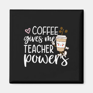 Aimant Le Café Me Donne Des Pouvoirs D'Enseignant À L'Éco