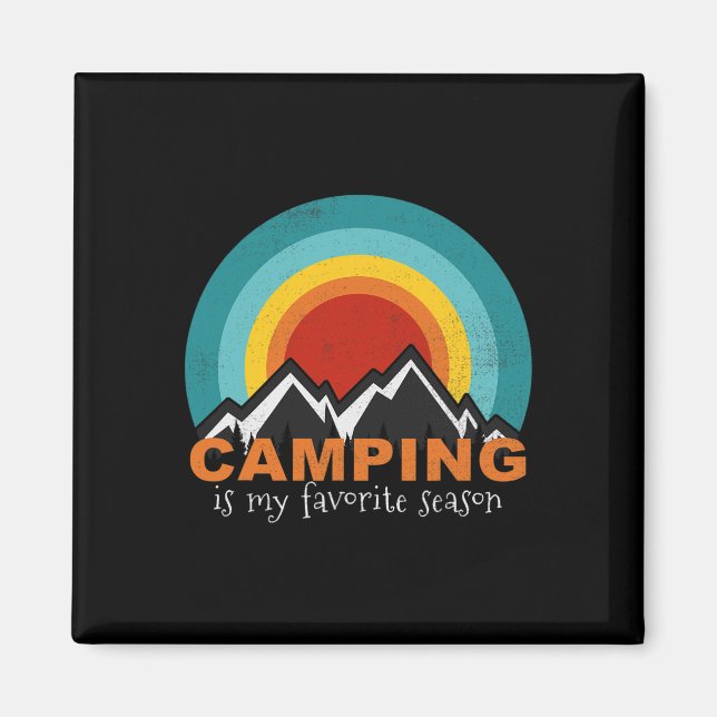 Aimant Le camping est ma saison préférée Drôles de campeu (Devant)