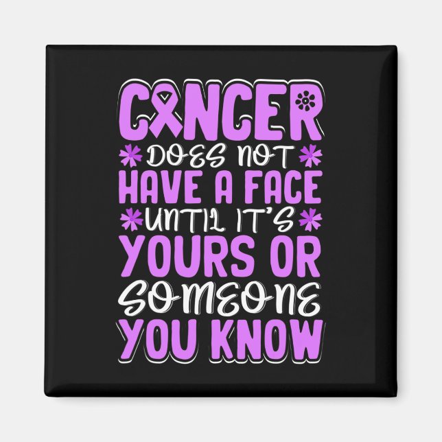 Aimant Le cancer n'a pas de visage avant... - World Canc (Devant)