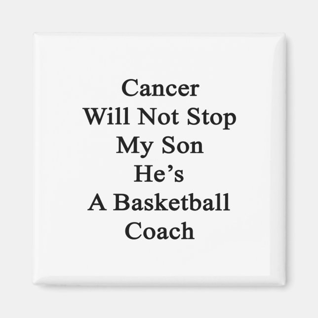 Aimant Le cancer n'arrêtera pas mon fils C'est un coac de (Devant)
