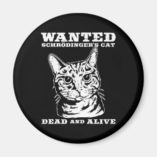 Aimant Le chat de Schrodinger voulait mort ou vivant