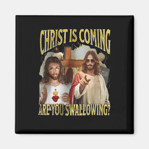 Aimant Le Christ Vient Si Vous Avalez Drôle Offensiv