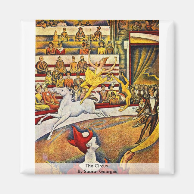 Aimant Le Cirque De Seurat Georges (Devant)