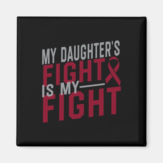 Aimant Le combat de ma fille est mon combat Anémie de la  (Devant)
