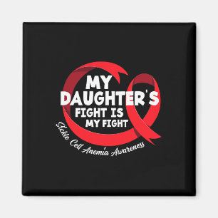Aimant Le combat de ma fille est mon combat Anémie falcif