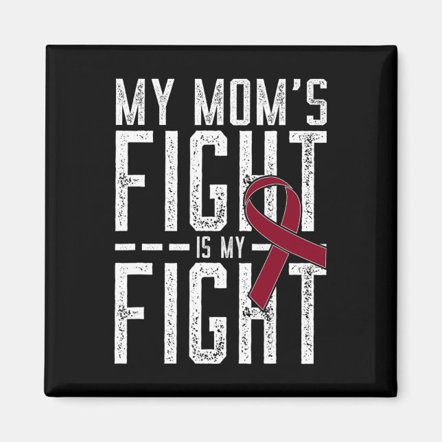 Aimant Le combat de ma mère est mon combat Anémie faucill (Devant)