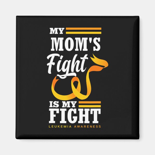 Aimant Le combat de ma mère est mon combat Fille Leukemia (Devant)