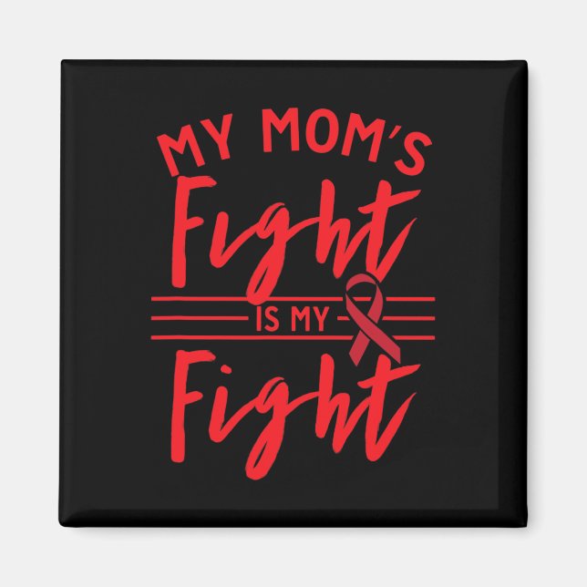 Aimant Le combat de ma mère est mon combat Sensibilisatio (Devant)