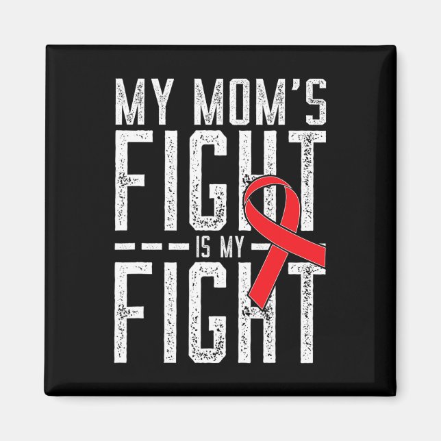 Aimant Le combat de ma mère est mon combat Sensibilisatio (Devant)