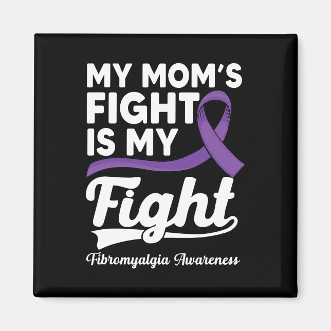 Aimant Le combat de maman est mon combat Purple Fibromyal (Devant)