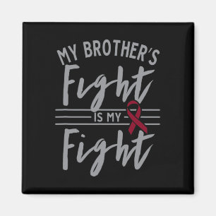 Aimant Le combat de mon frère est mon combat contre l'ané