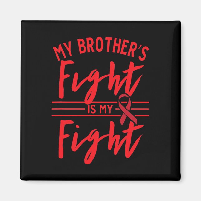Aimant Le combat de mon frère est mon combat Sensibilisat (Devant)
