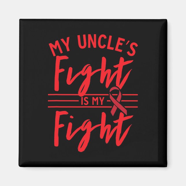 Aimant Le combat de mon oncle est mon combat Sensibilisat (Devant)