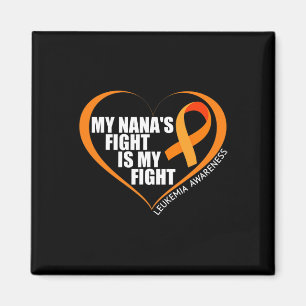 Aimant Le combat de My Nana est ma lutte contre la leucém
