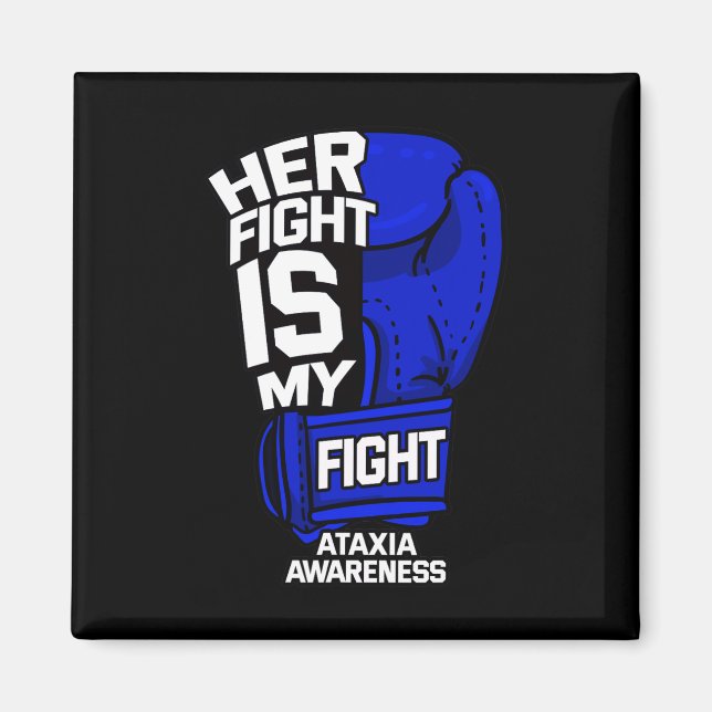 Aimant Le combat est mon combat Ataxia Mouvement Trouble  (Devant)