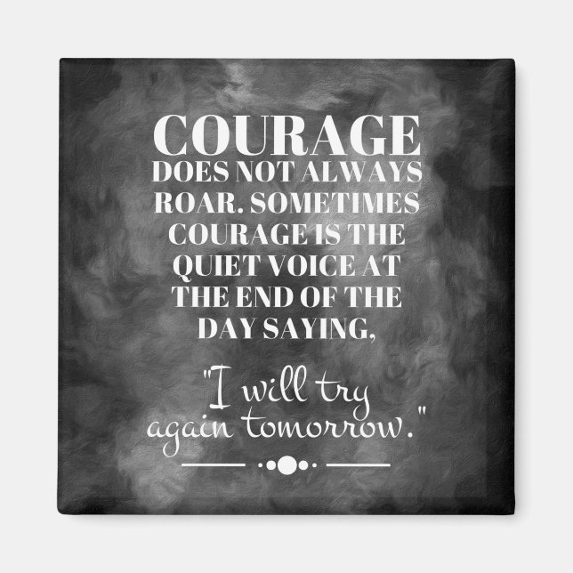 Aimant Le courage ne rugit pas toujours (Devant)