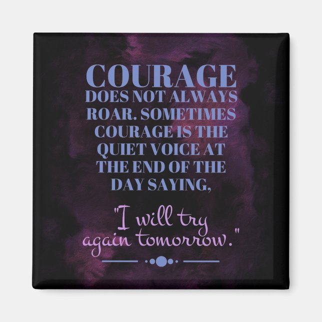 Aimant Le courage ne rugit pas toujours (Devant)