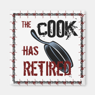 Aimant Le cuisinier a pris sa retraite (rouge/noir)