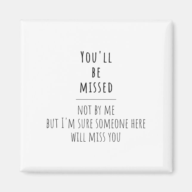 Aimant le départ d'un collègue, le départ d'un collègue,  (Devant)