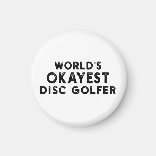 Aimant Le disque de golf le plus Okayest du monde Golf Di