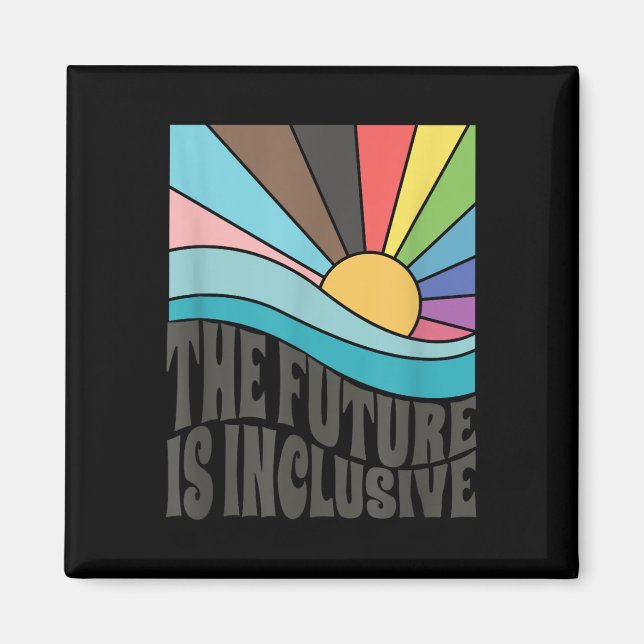 Aimant Le futur est inclusif Droits LGBT Fierté _1  (Devant)