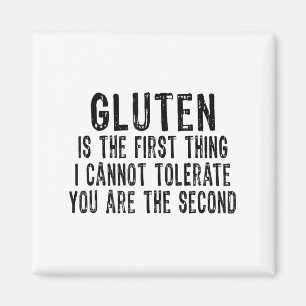 Aimant Le gluten est la première chose que je ne peux pas