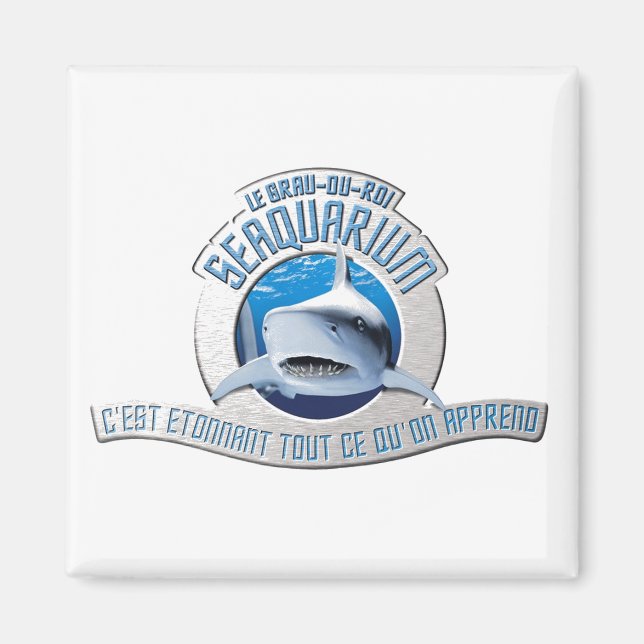 Aimant Le Grau du Roi : seaquarium - (Devant)