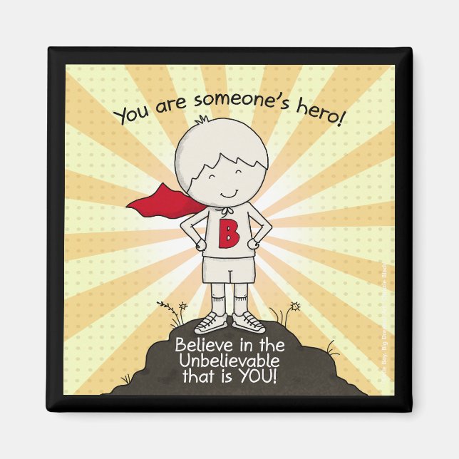 Aimant Le héros de quelqu'un (Devant)