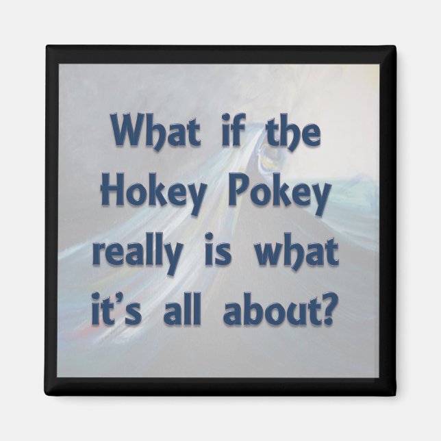Aimant Le Hokey Pokey...Et Si ? (Devant)
