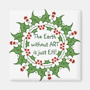 Aimant Le houx de Noël la terre sans ART est juste