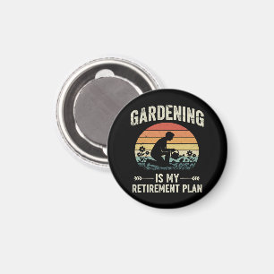Aimant Le jardinage est mon plan de retraite Vintage